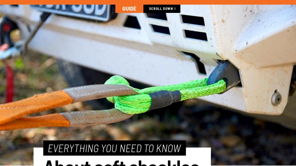Everything you need to know about soft shackles Unsealed 4X4 Issue 069
