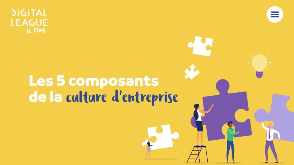 les-5-composants-de-la-culture-d-entreprise-mag-4-culture-d-entreprise