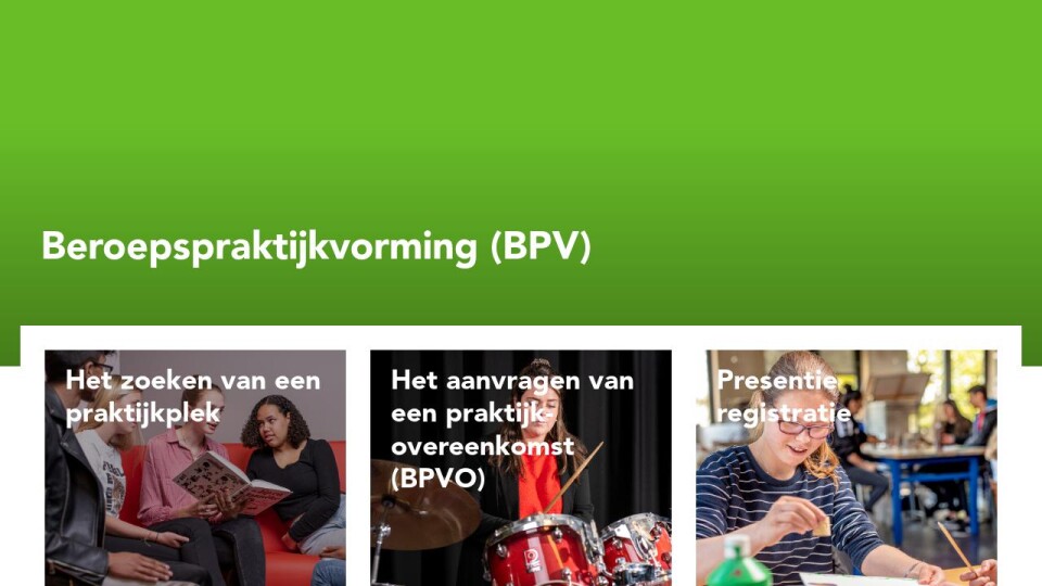 Beroepspraktijkvorming BPV - Opleidingsgids Welzijn