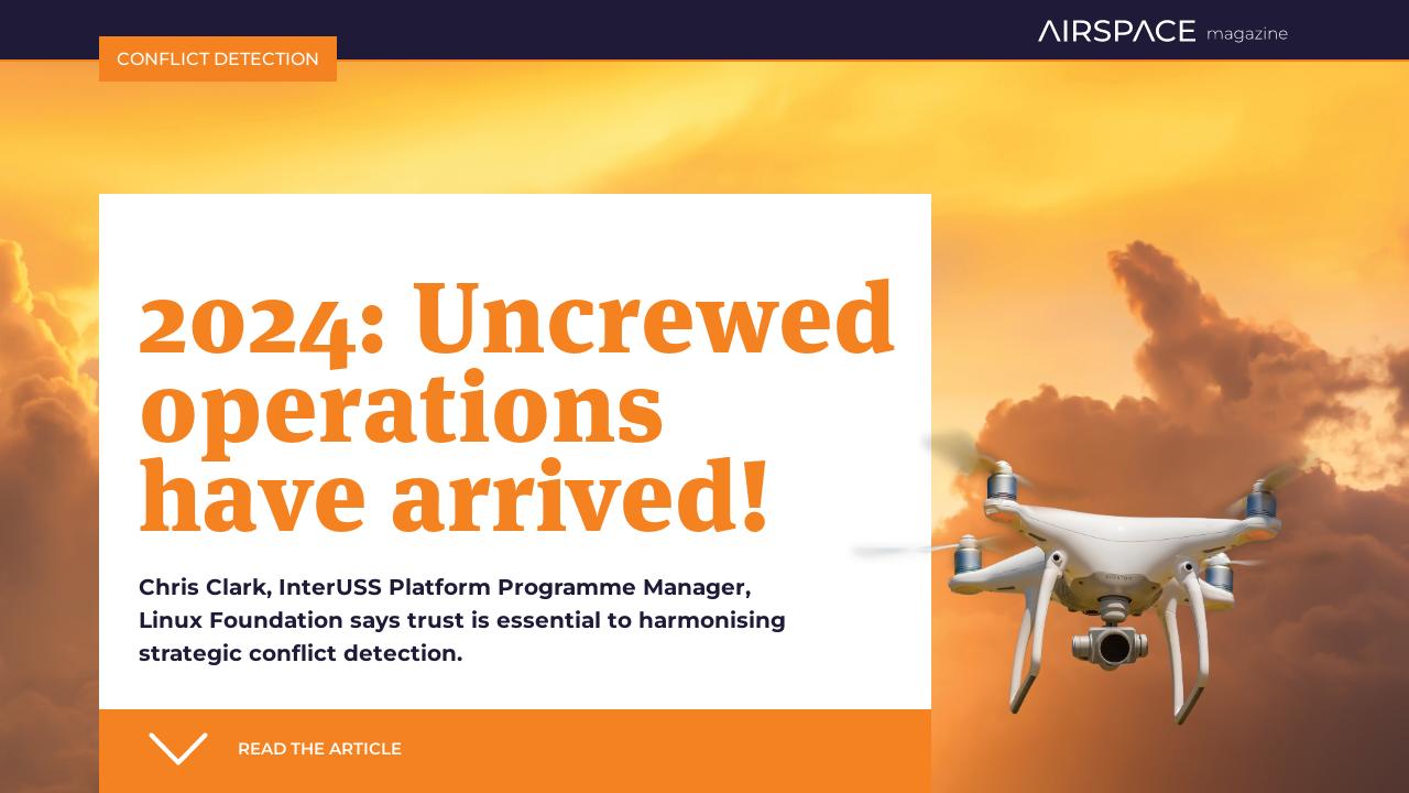 2024: Uncrewed operations have arrived! - CANSO Airspace Magazine 60, 2024