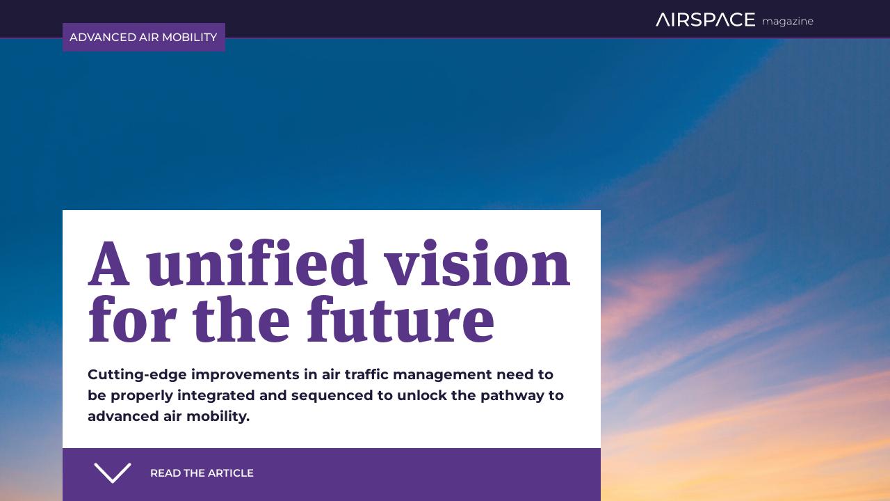 A unified vision for the future - CANSO Airspace Magazine 60, 2024