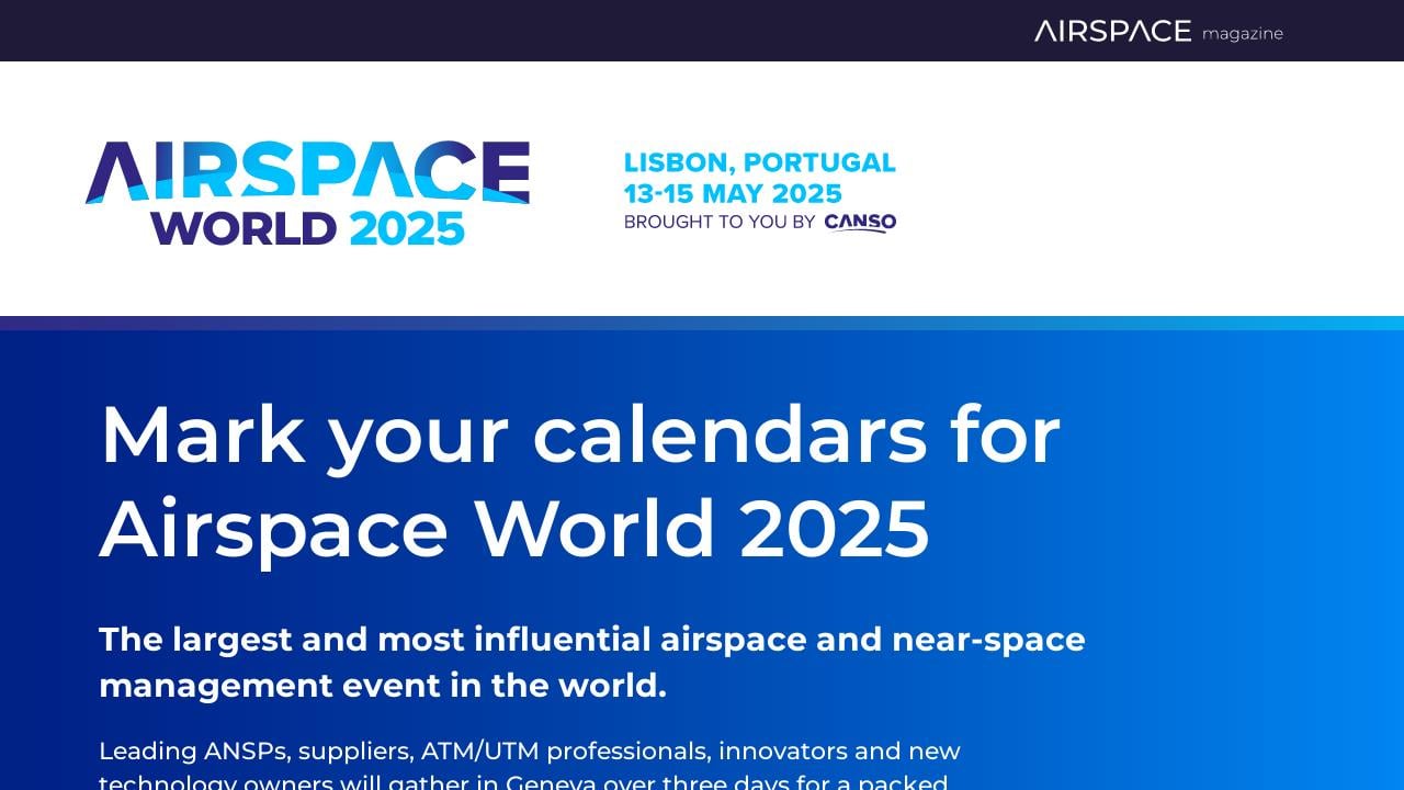 Mark your calendars for Airspace World 2025 - CANSO Airspace Magazine ...