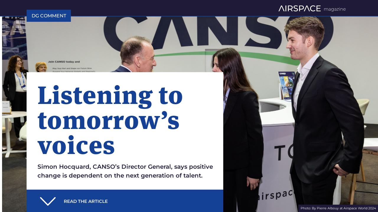 Listening to tomorrow’s voices - CANSO Airspace Magazine 61, 2024