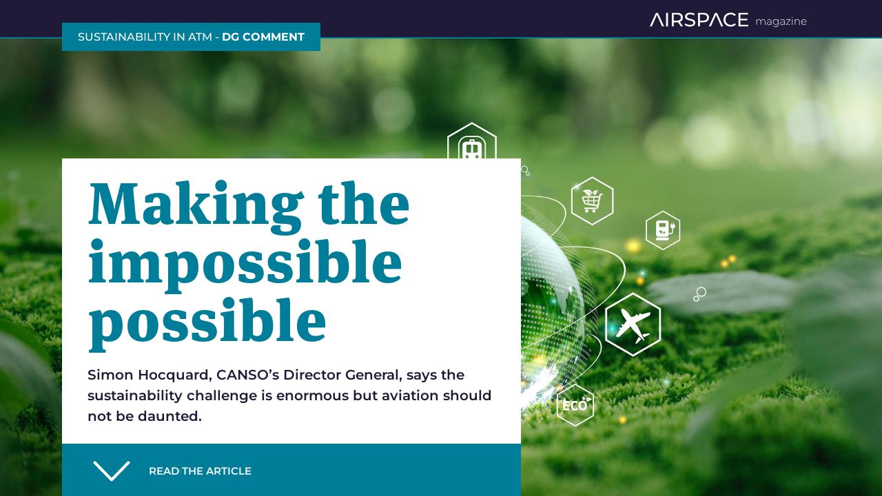 Making the impossible possible - CANSO Airspace Magazine 62, 2024