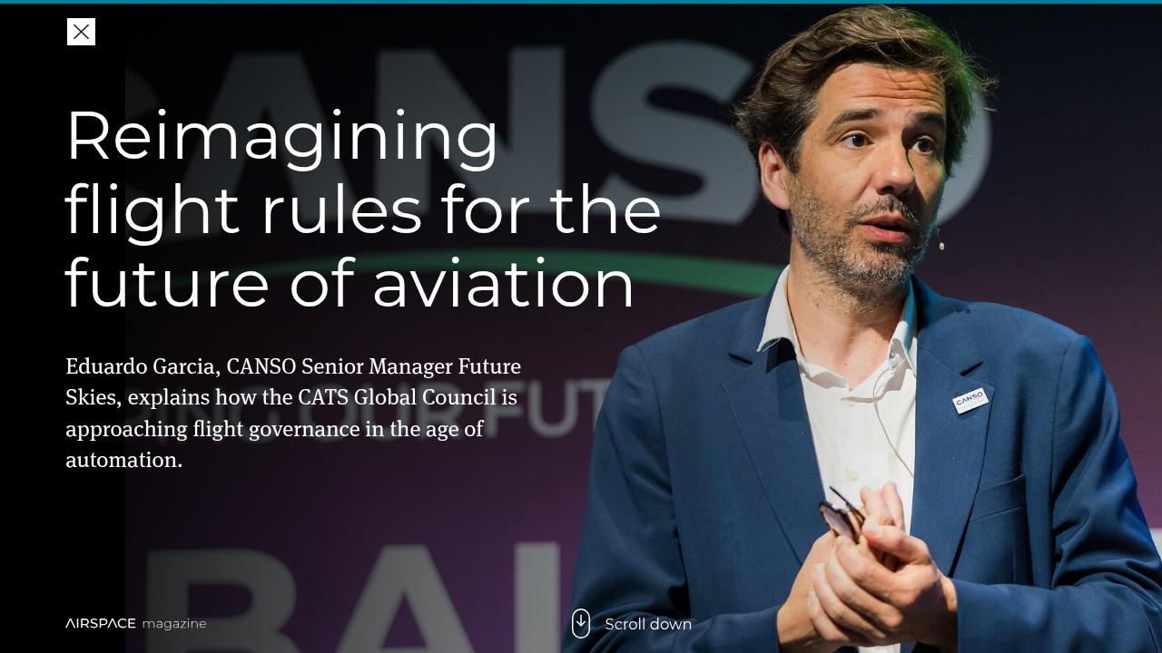Reimagining flight rules for the future of aviation - CANSO Airspace ...