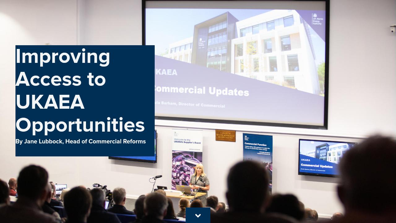 Improving Access to UKAEA Opportunities - Supply Chain Newsletter ...