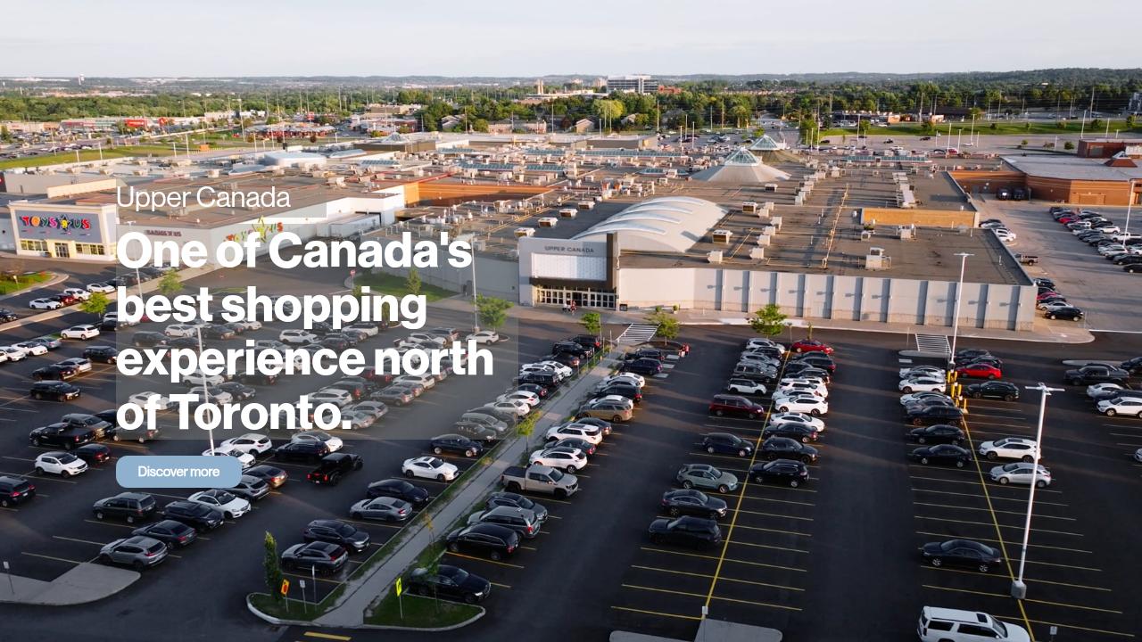 Highlights - Upper Canada Mall
