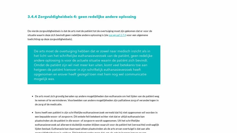 Zorgvuldigheidseis 4 Geen Redelijke Andere Oplossing Knmg Standpunt Levenseinde