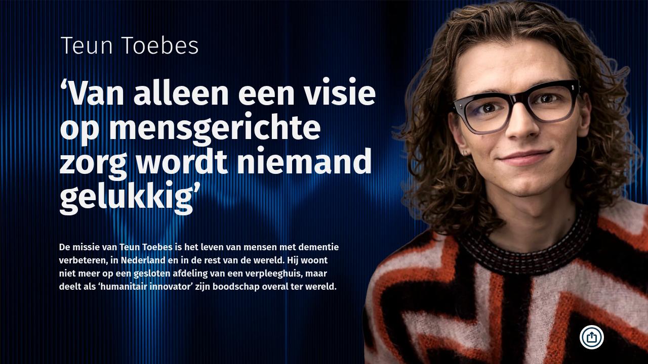 Harry Toebes Interview Teun Toebes - Zorg & Magazine 01-2026